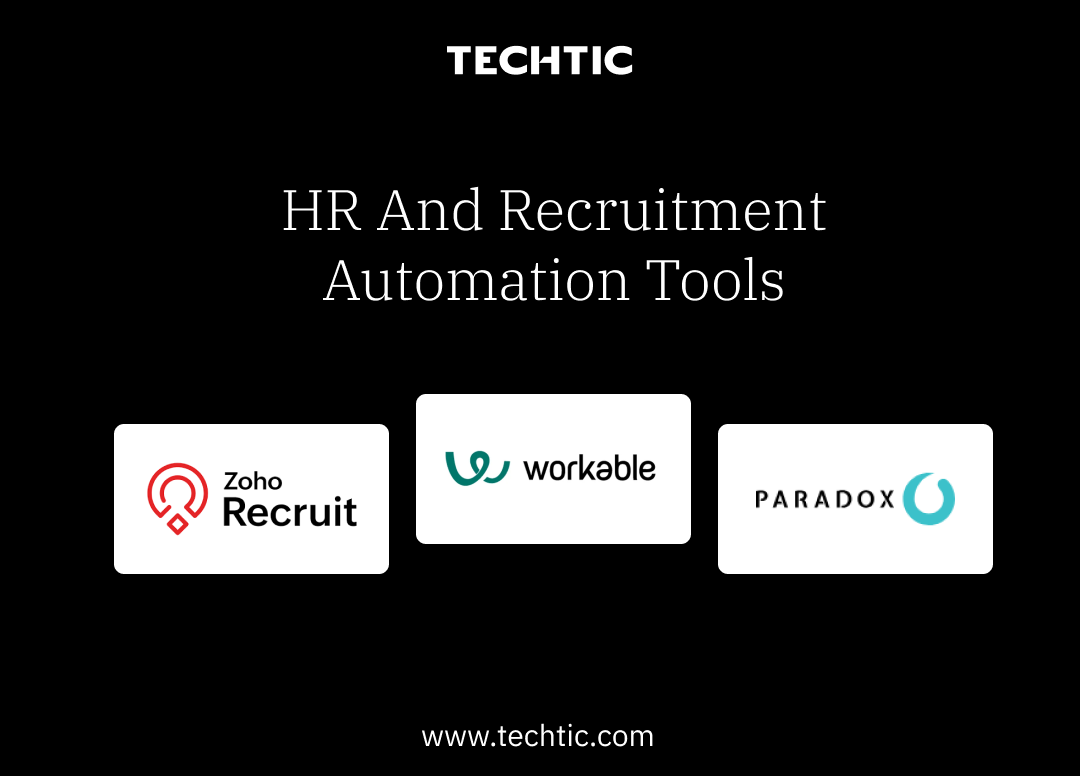 HR and Recruitment Automation Tools - Techtic